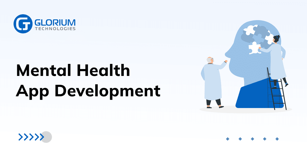 Mental Health App Development - Glorium Technologies thumbnail