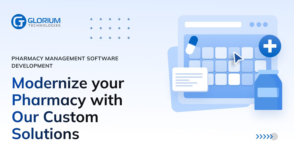 Fillware Software Pharmacy Management Software Development - Glorium Technologies